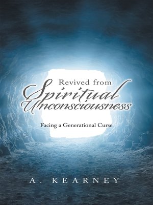 cover image of Revived from Spiritual Unconsciousness